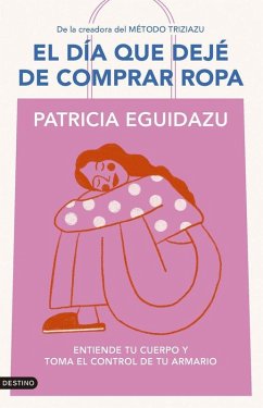 Cover El día que dejé de comprar ropa