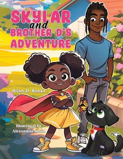 Cover Skylar and Brother D's Adventure