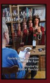 Twixt Myth and History Twixt Myth and History