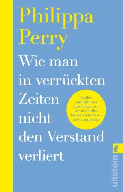 Cover Wie man in verrückten Zeiten nicht den Verstand verliert