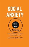 Social Anxiety Social Anxiety