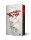 Twinflame Haters Aufwendig gestaltete Ausgabe mit Farbschnitt - das integrierte Page Overlay ist limitiert nur in der ersten Auflage enthalten Twinflame Haters Aufwendig gestaltete Ausgabe mit Farbschnitt - das integrierte Page Overlay ist limitiert nur in der ersten Auflage enthalten