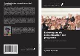 Estrategias de comunicación del programa Estrategias de comunicación del programa