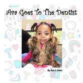 Ava Goes To The Dentist Ava Goes To The Dentist