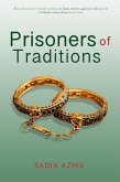 Prisoners of Traditions Prisoners of Traditions