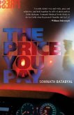 The Price You Pay The Price You Pay