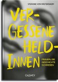 Vergessene Heldinnen Vergessene Heldinnen