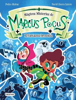 Cover Marcus Pocus. Mágicos misterios 2. El fantasma bromista
