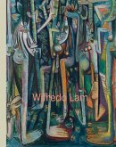 Wifredo Lam: When I Don't Sleep, I Dream Wifredo Lam: When I Don't Sleep, I Dream