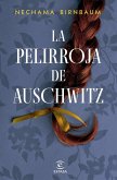 La pelirroja de Auschwitz La pelirroja de Auschwitz