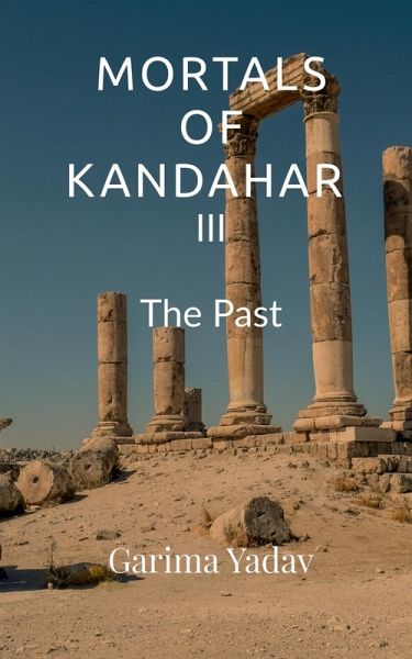 Mortals of Kandahar III