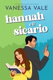 Hannah e il sicario (eBook, ePUB) Hannah e il sicario (eBook, ePUB)