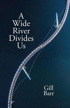 Cover A Wide River Divides Us