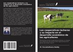 Las cooperativas lecheras y su impacto en el desarrollo económico de los agricultores
