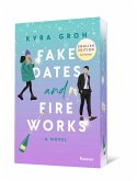 Fake Dates and Fireworks: English Edition Fake Dates and Fireworks: English Edition