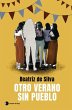 Otro verano sin pueblo - Bild 1