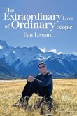 The Extraordinary Lives of Ordinary People The Extraordinary Lives of Ordinary People
