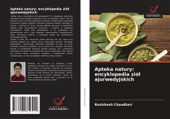 Cover Apteka natury: encyklopedia zió¿ ajurwedyjskich