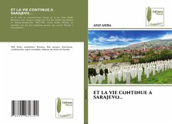Cover ET LA VIE CONTINUE A SARAJEVO...