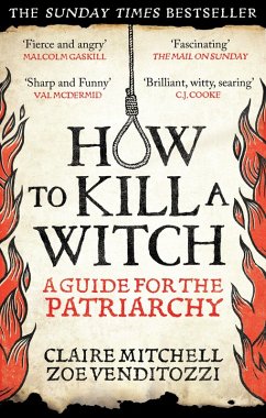 HOW TO KILL A WITCH - Mitchell, Claire; Venditozzi, Zoe HOW TO KILL A WITCH - Mitchell, Claire; Venditozzi, Zoe