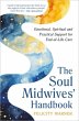 The Soul Midwives' Handbook (Revised... - Bild 1