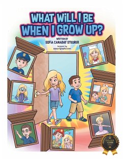 Cover What Will I Be When I Grow Up?
