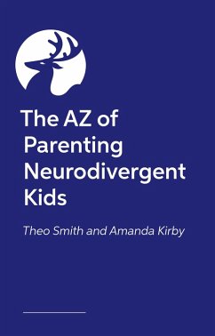 Cover The AZ of Parenting Neurodivergent Kids