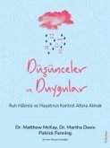 Düsünceler ve Duygular Düsünceler ve Duygular