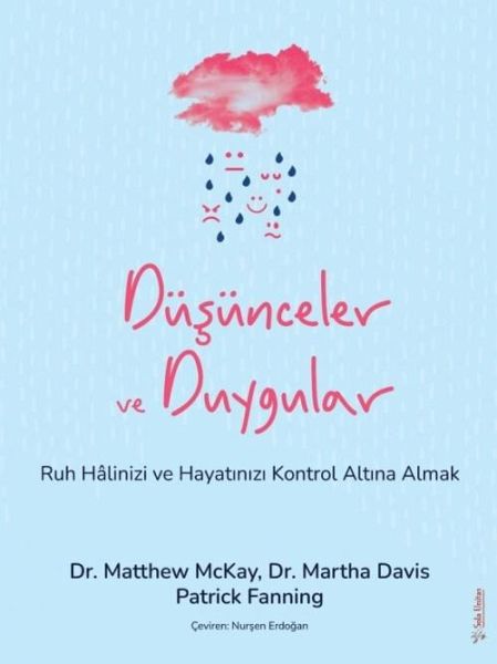 Düsünceler ve Duygular Düsünceler ve Duygular