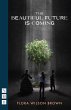 The Beautiful Future is Coming - Bild 1