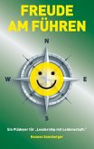 Freude am Führen Freude am Führen