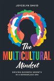 The Multicultural Mindset The Multicultural Mindset