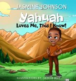 YAHUAH Loves Me, This I Know YAHUAH Loves Me, This I Know