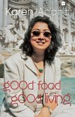 Good Food Good Living Good Food Good Living