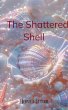 From the Shattered Shell - Bild 1