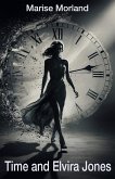 Time and Elvira Jones Time and Elvira Jones