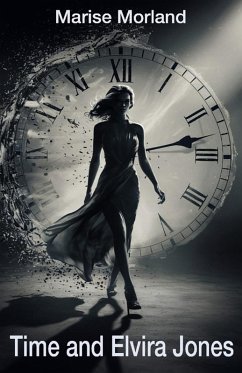 Time and Elvira Jones - Morland, Marise
