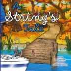 A String's Tale A String's Tale