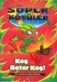 Süper Kötüler 4 - Kos Beter Kos Süper Kötüler 4 - Kos Beter Kos