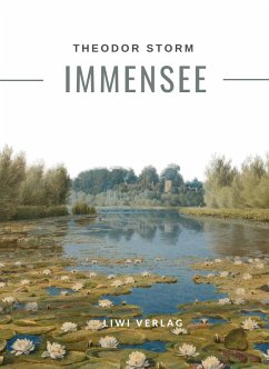 Cover Theodor Storm: Immensee. Vollständige Neuausgabe