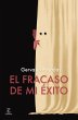 El fracaso de mi éxito - Bild 1
