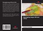 Managing large African cities Managing large African cities