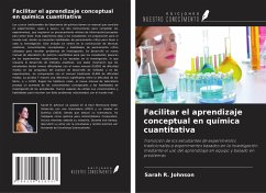 Cover Facilitar el aprendizaje conceptual en química cuantitativa
