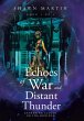 Echoes of War and Distant Thunder - Bild 1