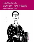 Dickinson Y Las Violetas Dickinson Y Las Violetas