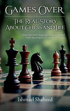 Cover Games Over!, The Real Story about Chess and Life