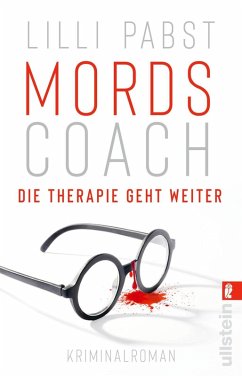 Die Therapie geht weiter / Mordscoach Bd.2 - Pabst, Lilli