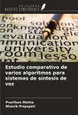 Estudio comparativo de varios algoritmos para sistemas de síntesis de voz Estudio comparativo de varios algoritmos para sistemas de síntesis de voz