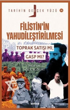 Cover Filistinin Yahudilestirilmesi - Toprak Satisi mi, Gasp mi