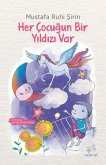 Her Cocugun Bir Yildizi Var